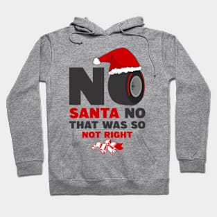 No Santa No Hoodie